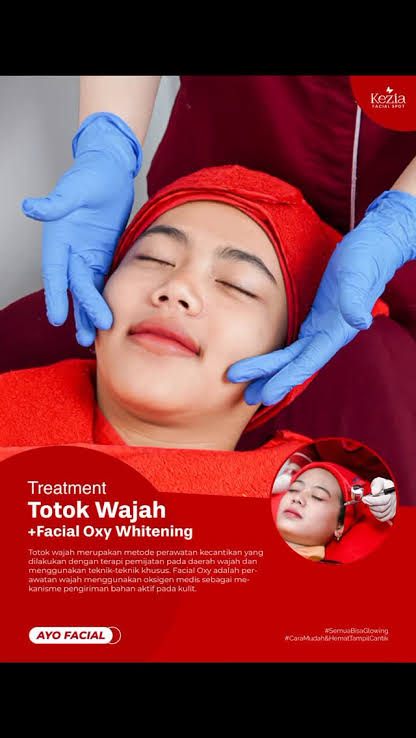 Totok wajah + facial oxy whitening
